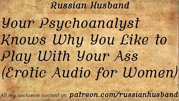 Grandes Your Psychoanalyst Knows Why You Like to Play With Your Ass (Erotic Audio for Women melhores clipes