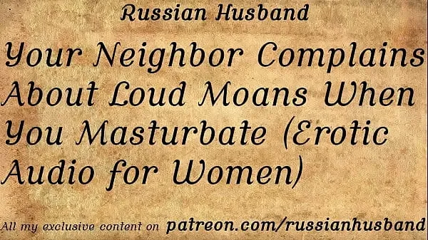 Grandes Your Neighbor Complains About Loud Moans When You Masturbate (Erotic Audio for Women melhores clipes